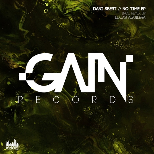 Dani Sbert - No Time EP [GR304]